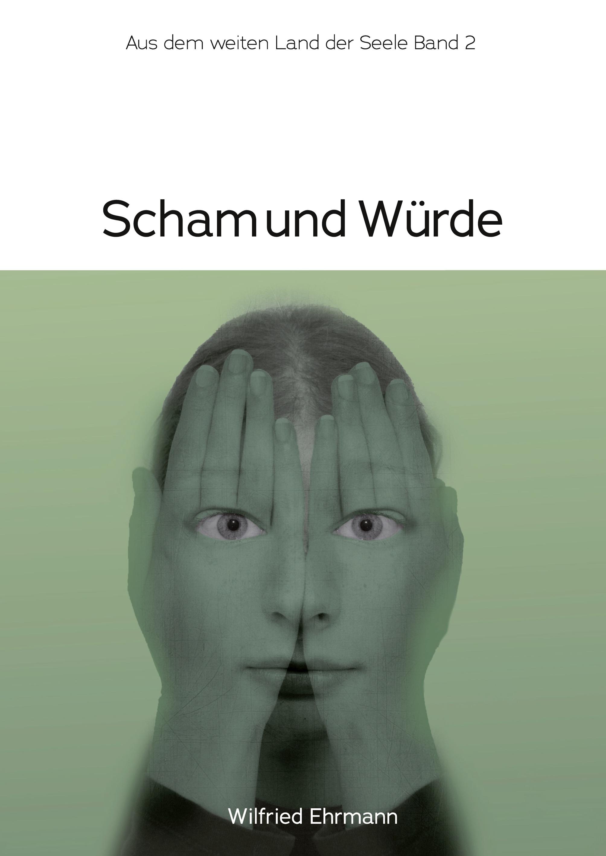 Scham und Würde