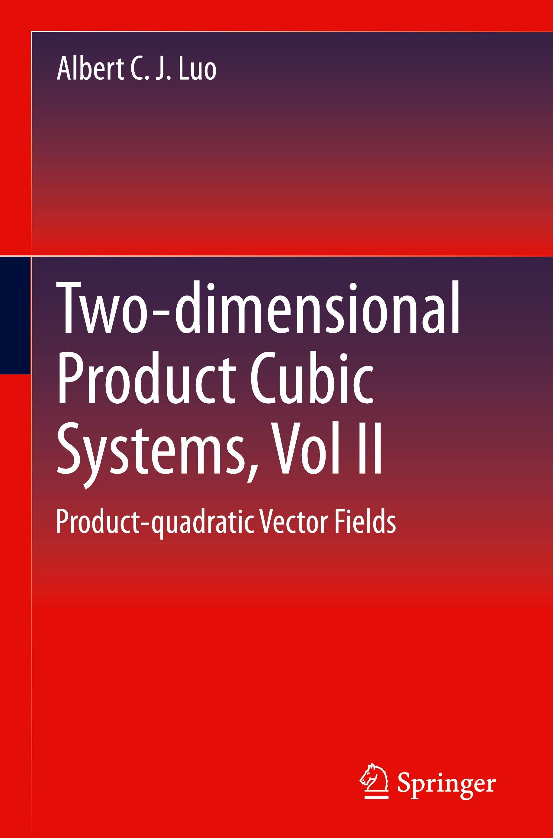 Two-dimensionalProduct-cubic Systems, Vol.II