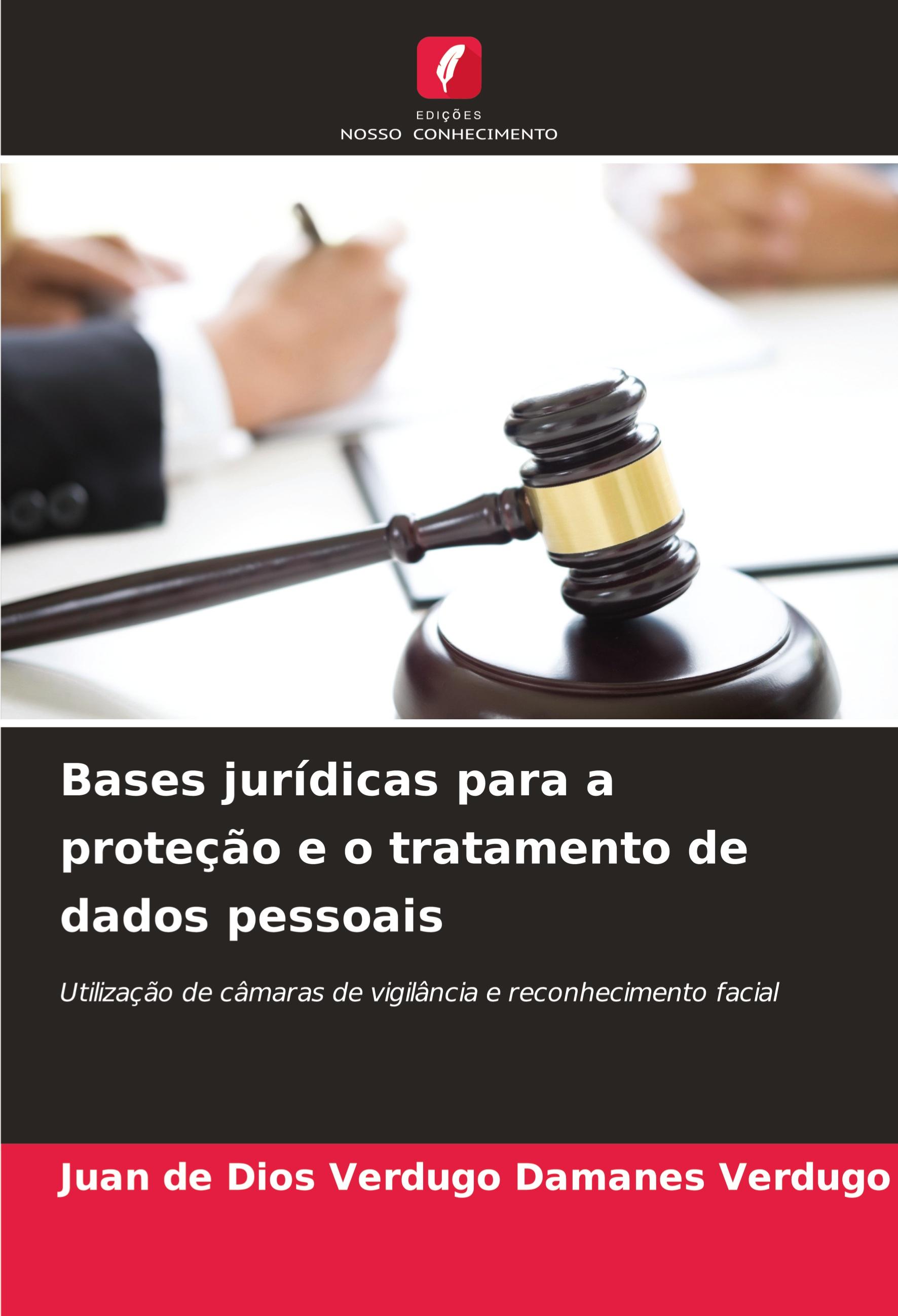 Bases jurídicas para a proteção e o tratamento de dados pessoais