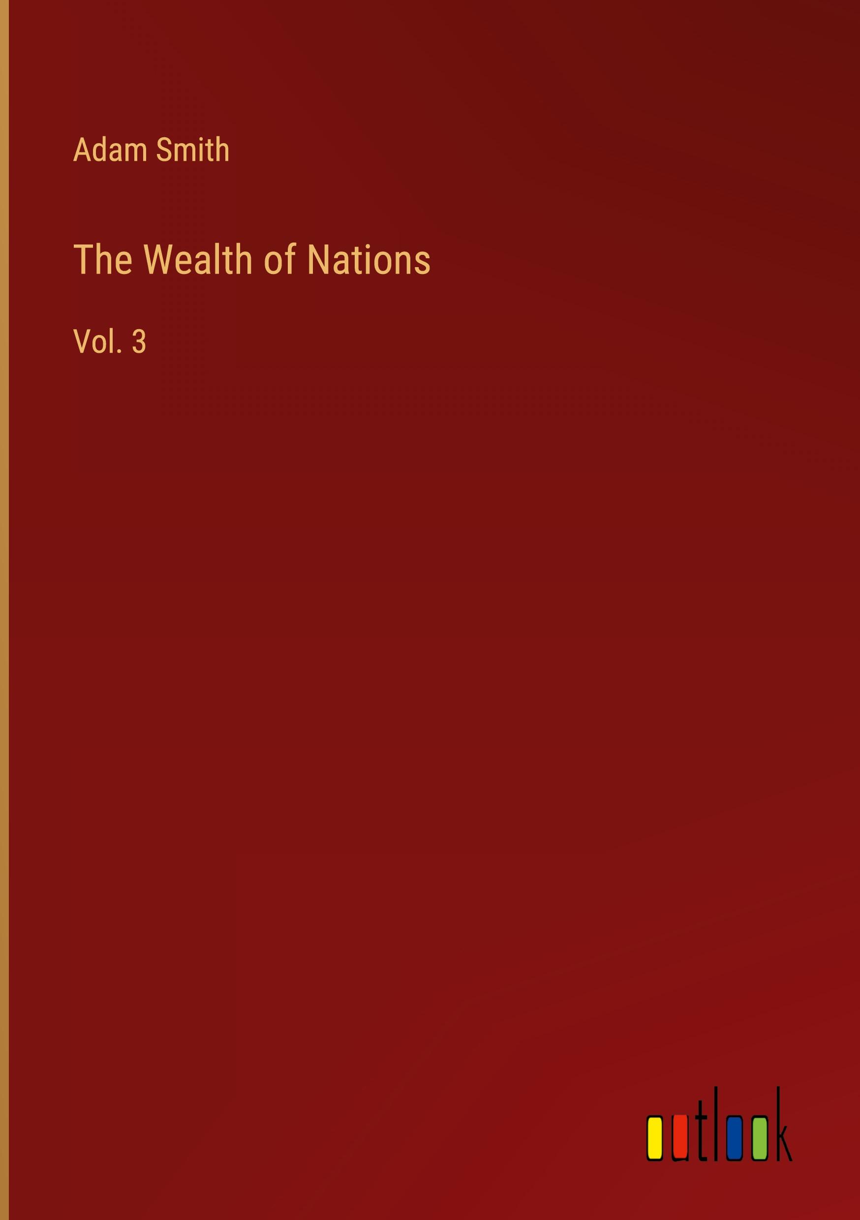 The Wealth of Nations