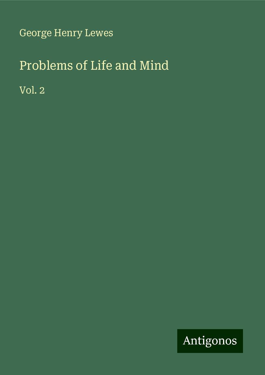 Problems of Life and Mind