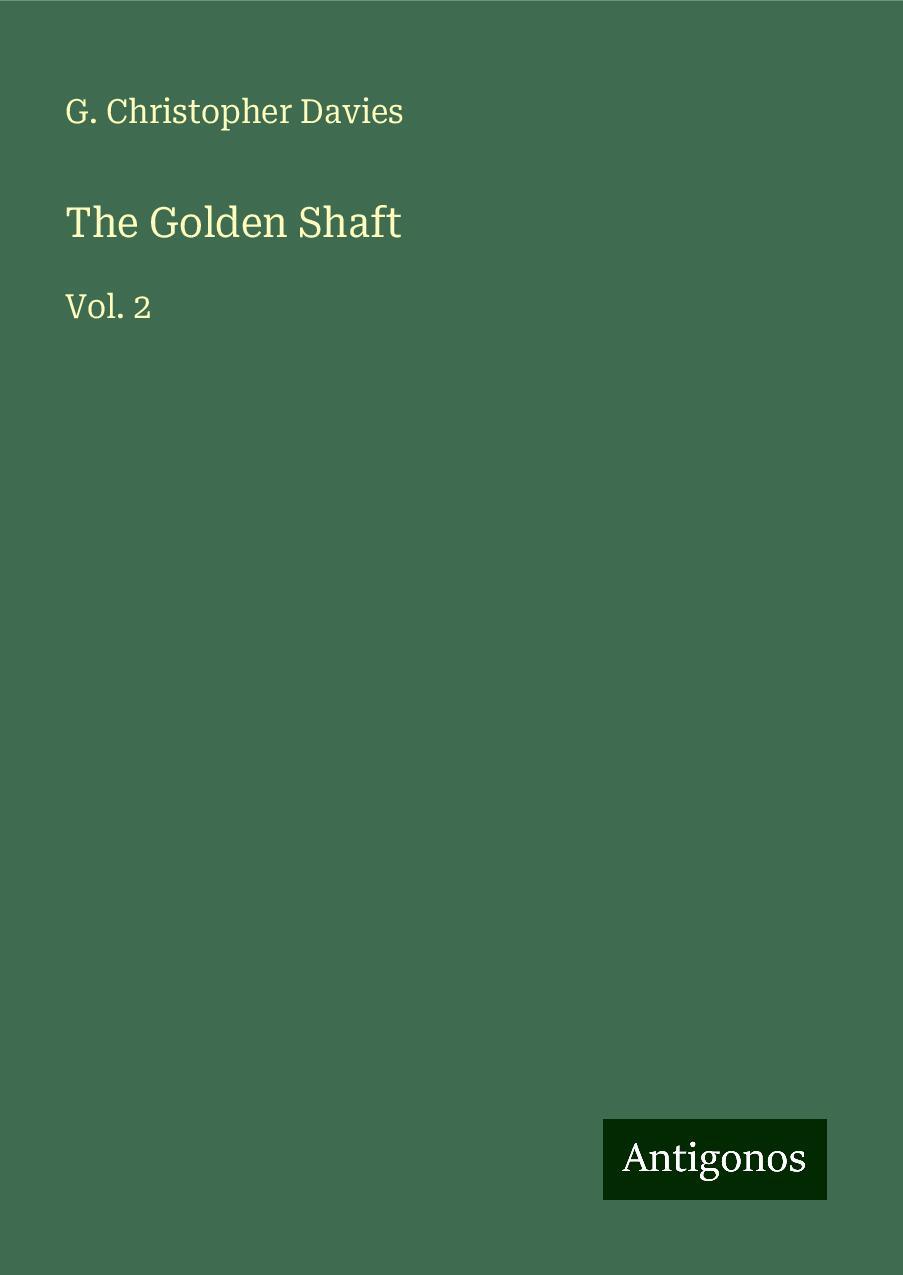 The Golden Shaft