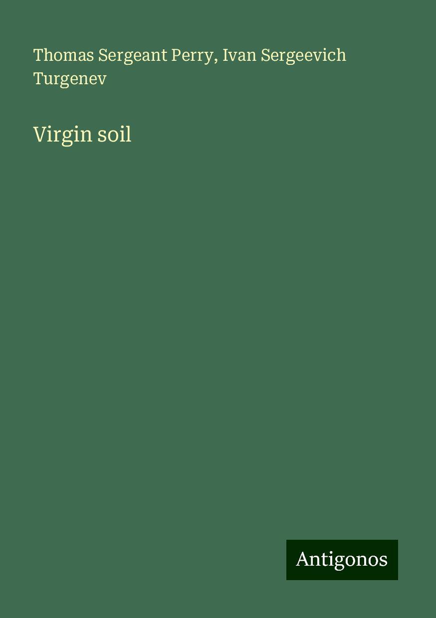 Virgin soil