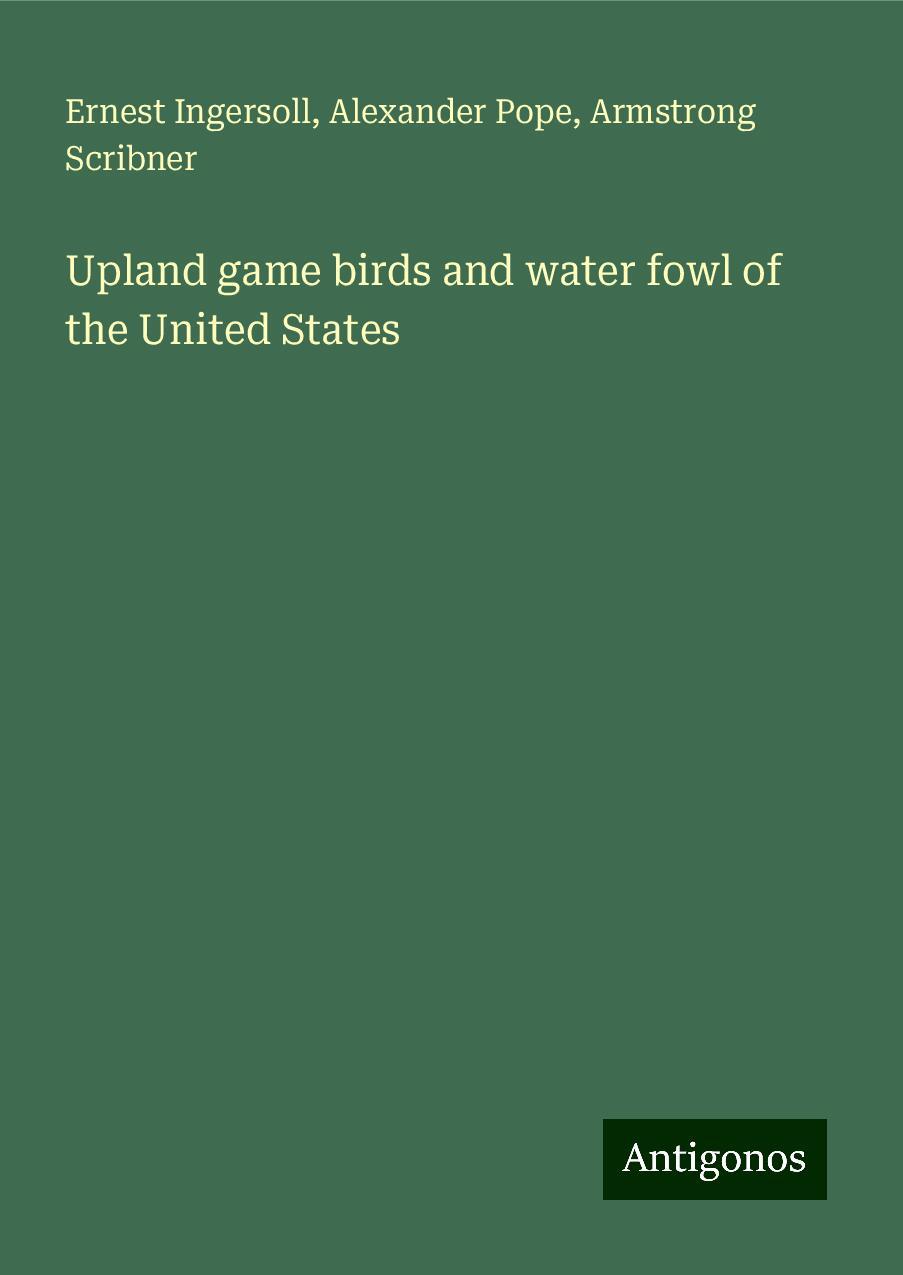 Upland game birds and water fowl of the United States