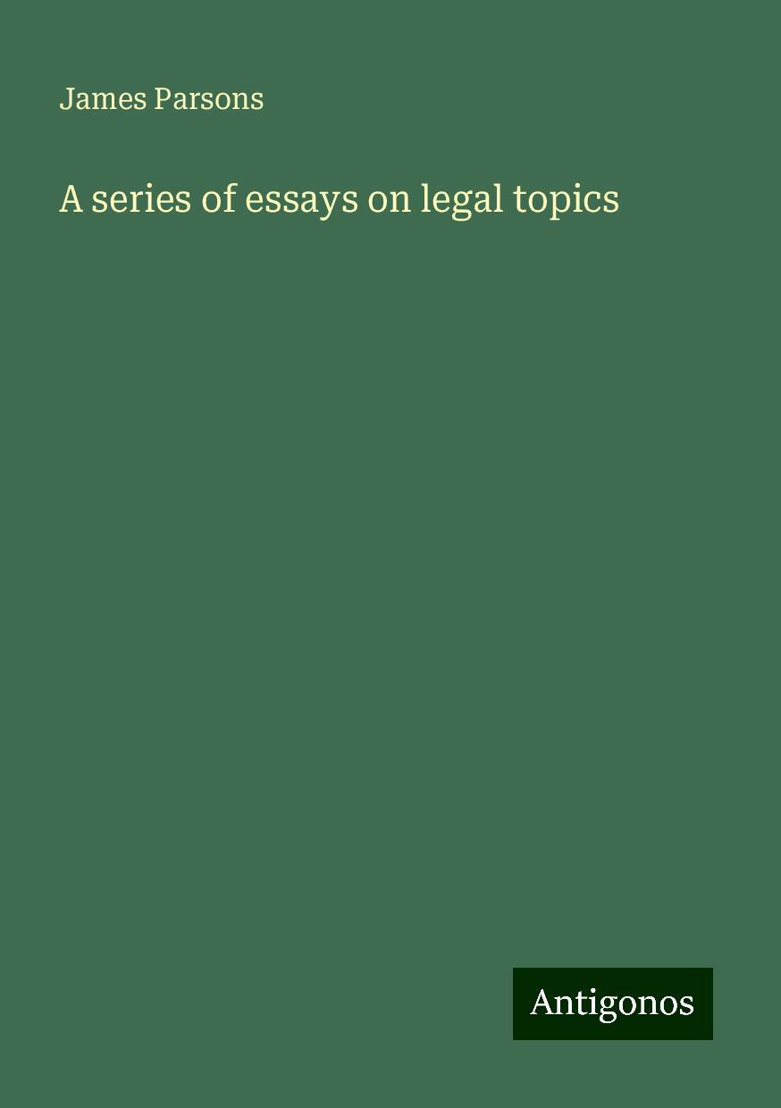 A series of essays on legal topics