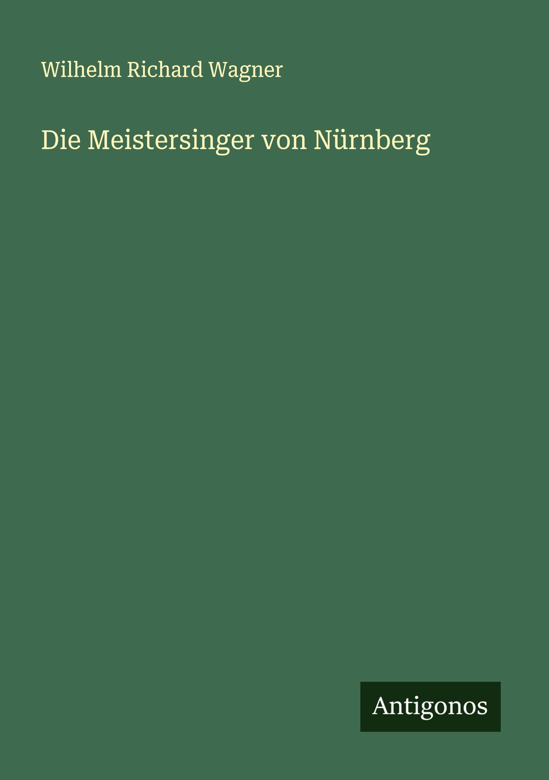 Die Meistersinger von Nürnberg