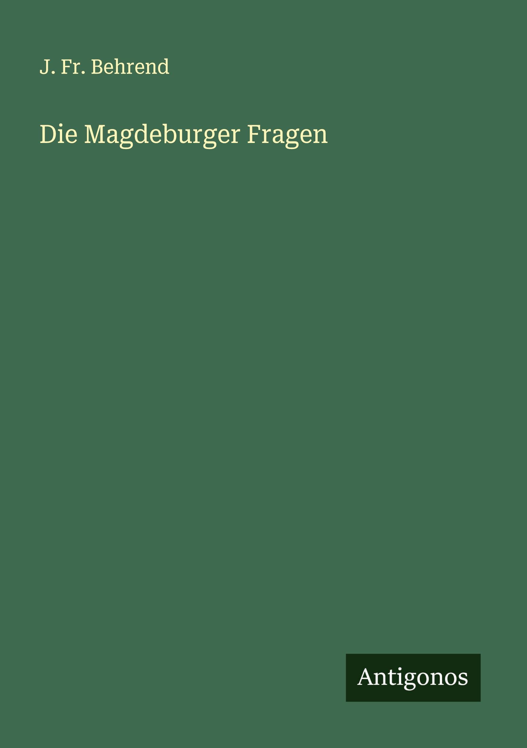 Die Magdeburger Fragen