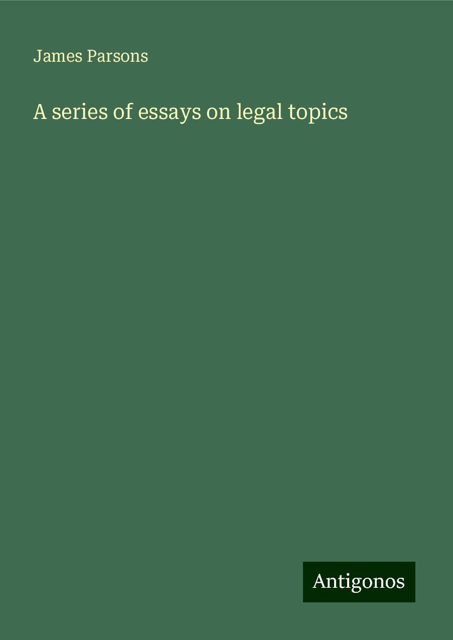 A series of essays on legal topics