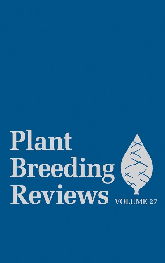 Plant Breeding Reviews, Volume 27