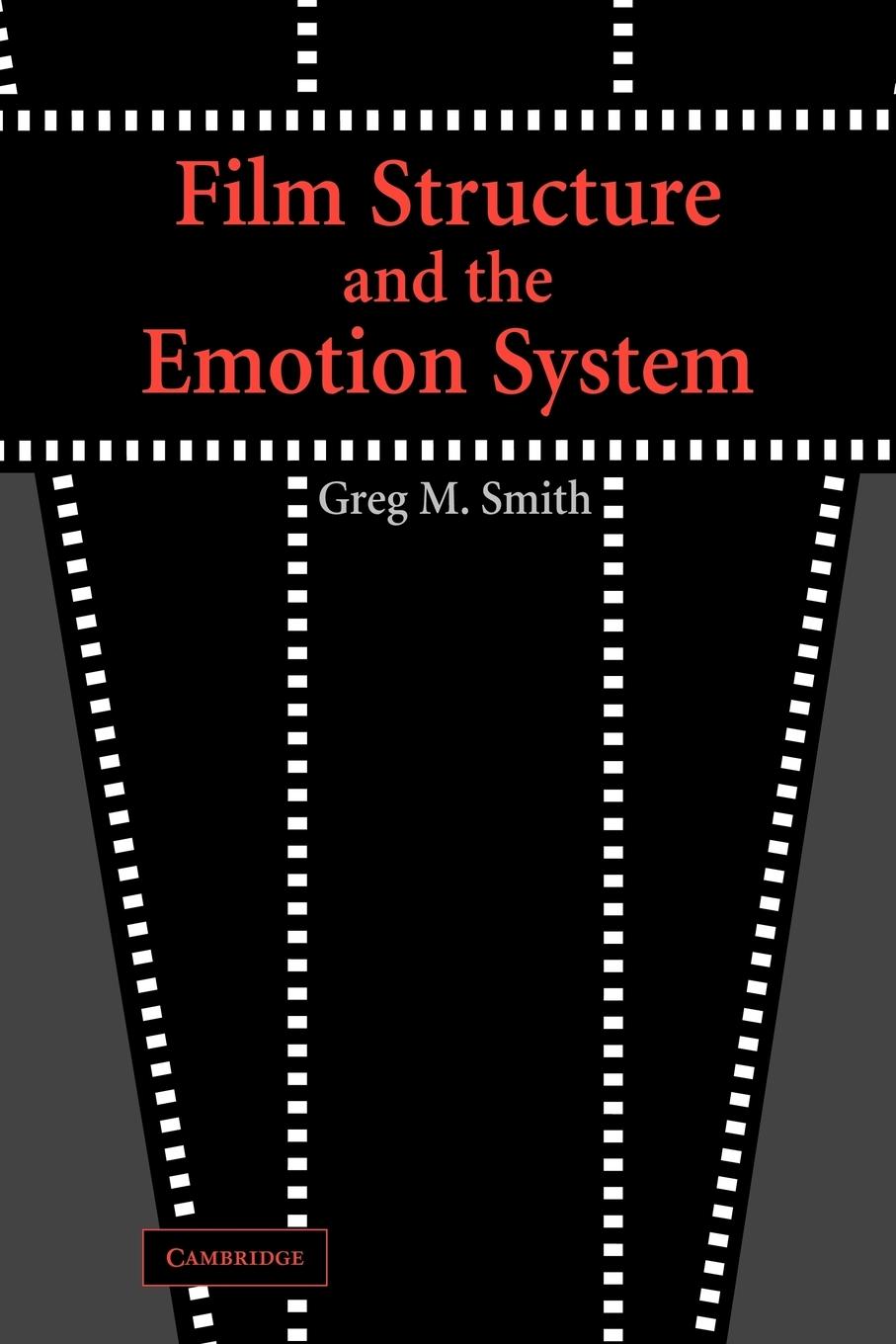 Film Structure and the Emotion System