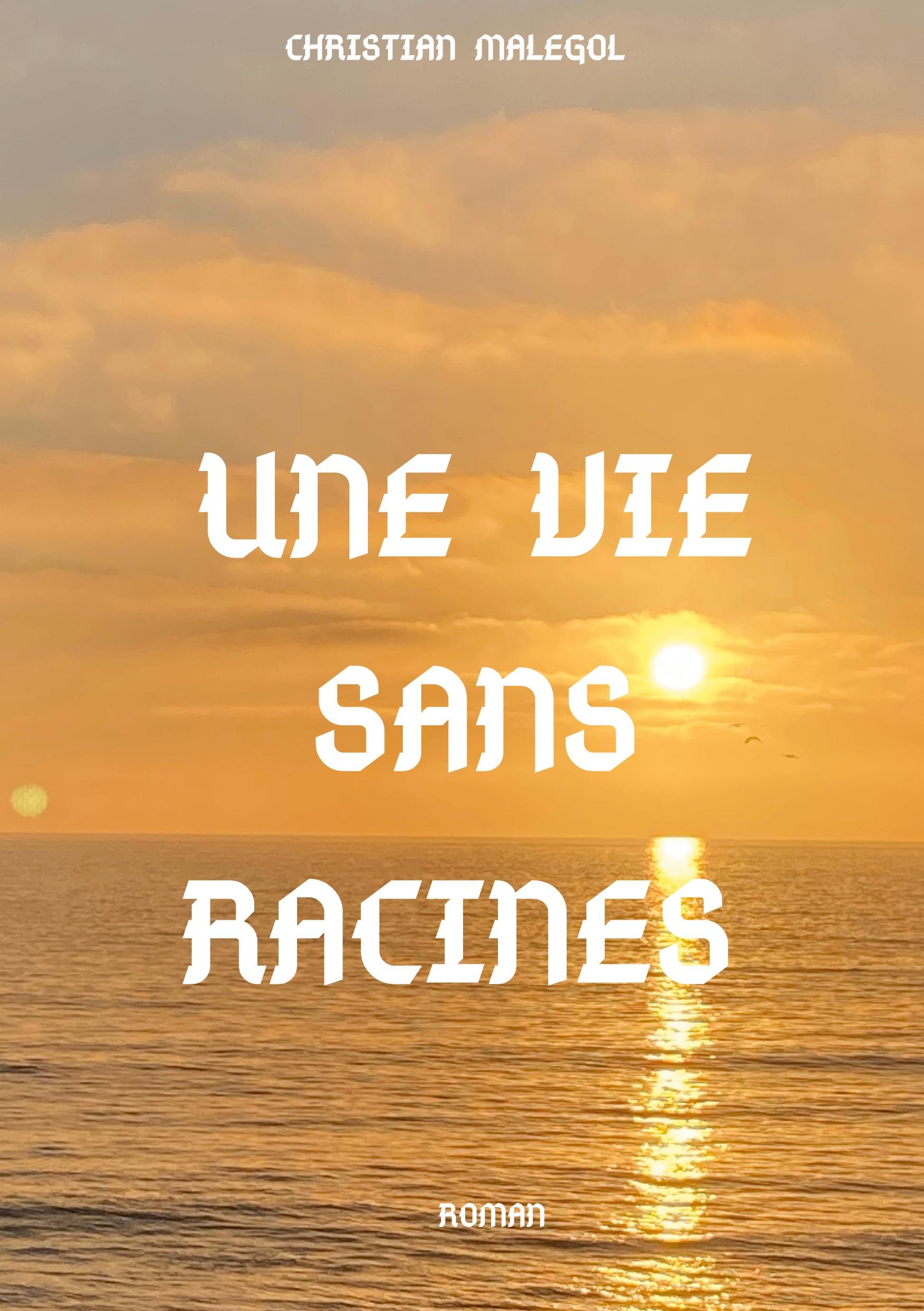 Une vie sans racines