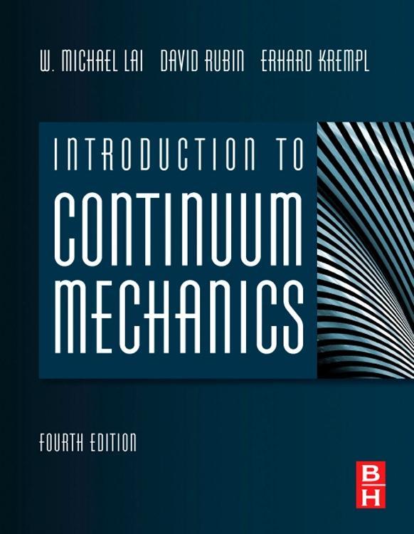 Introduction to Continuum Mechanics