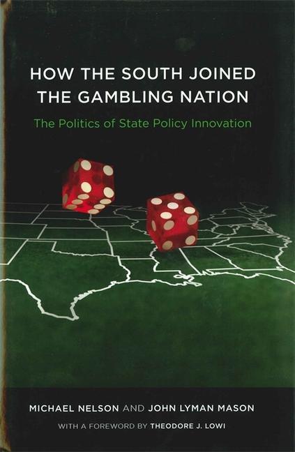 How the South Joined the Gambling Nation