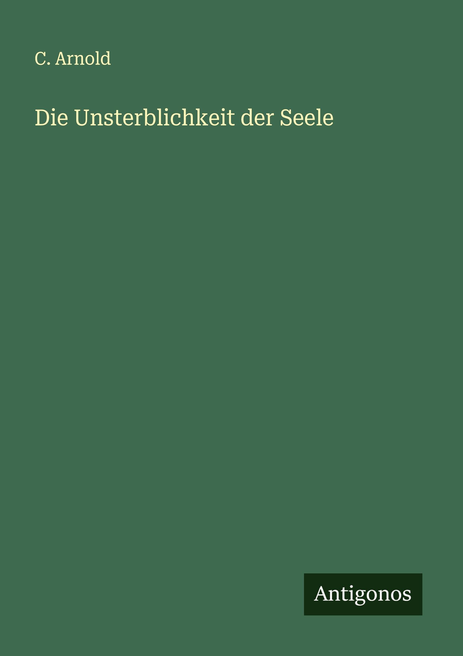 Die Unsterblichkeit der Seele