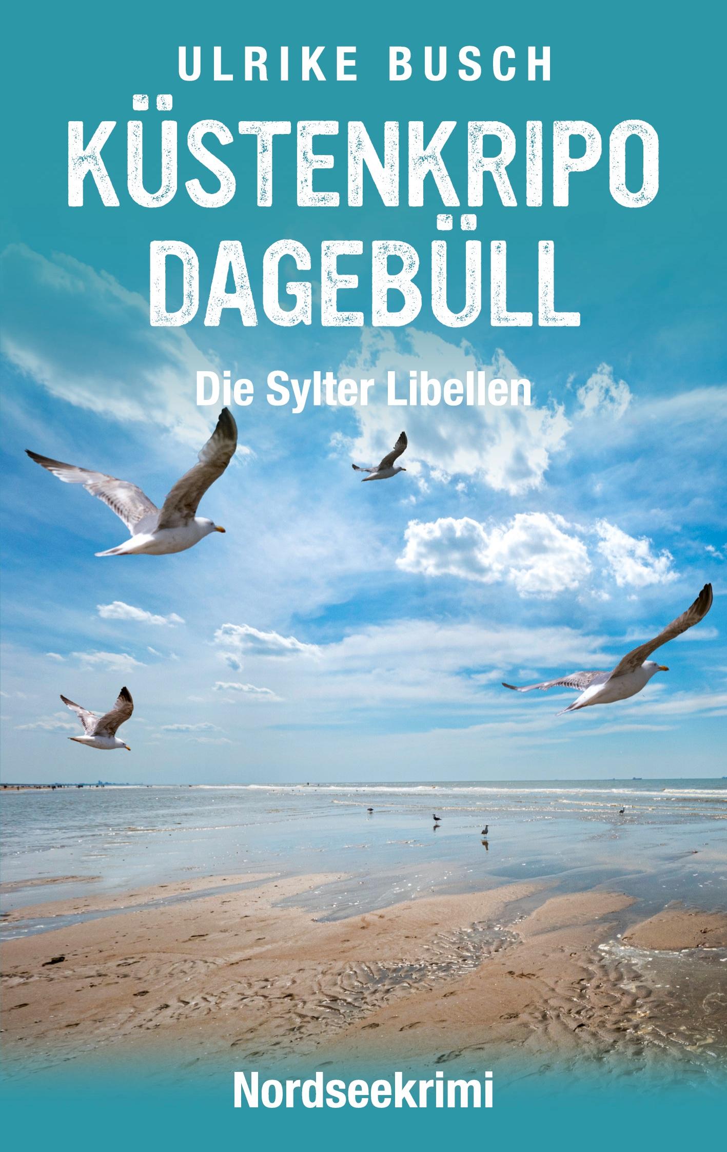 Küstenkripo Dagebüll - Die Sylter Libellen