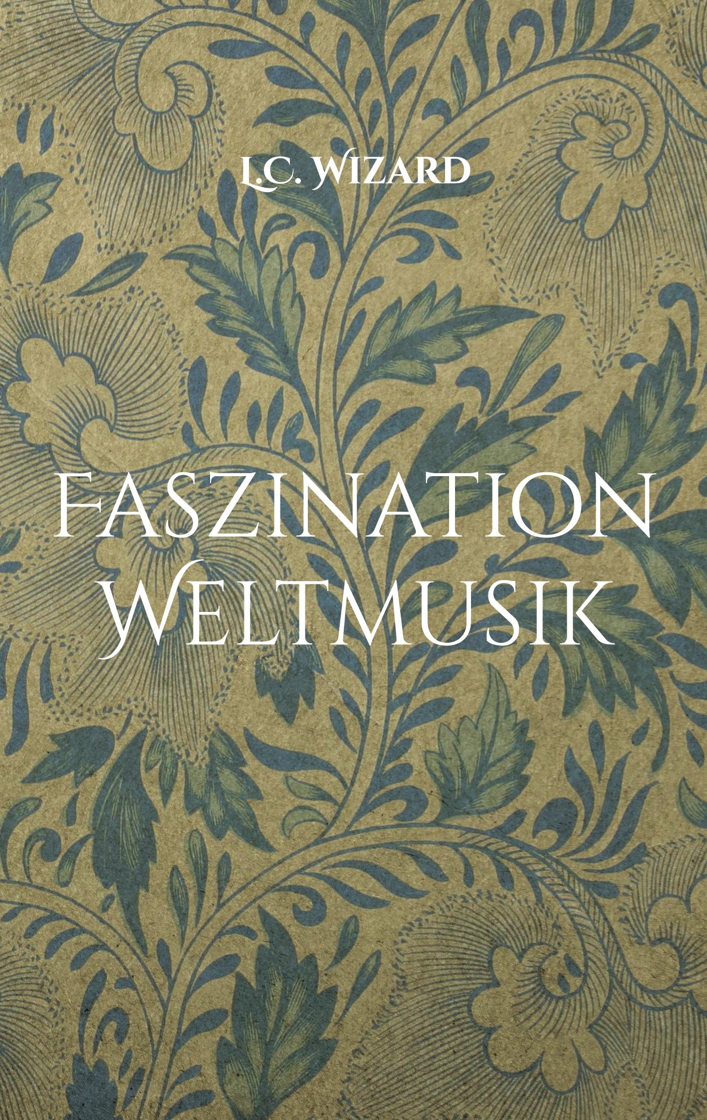 Faszination Weltmusik