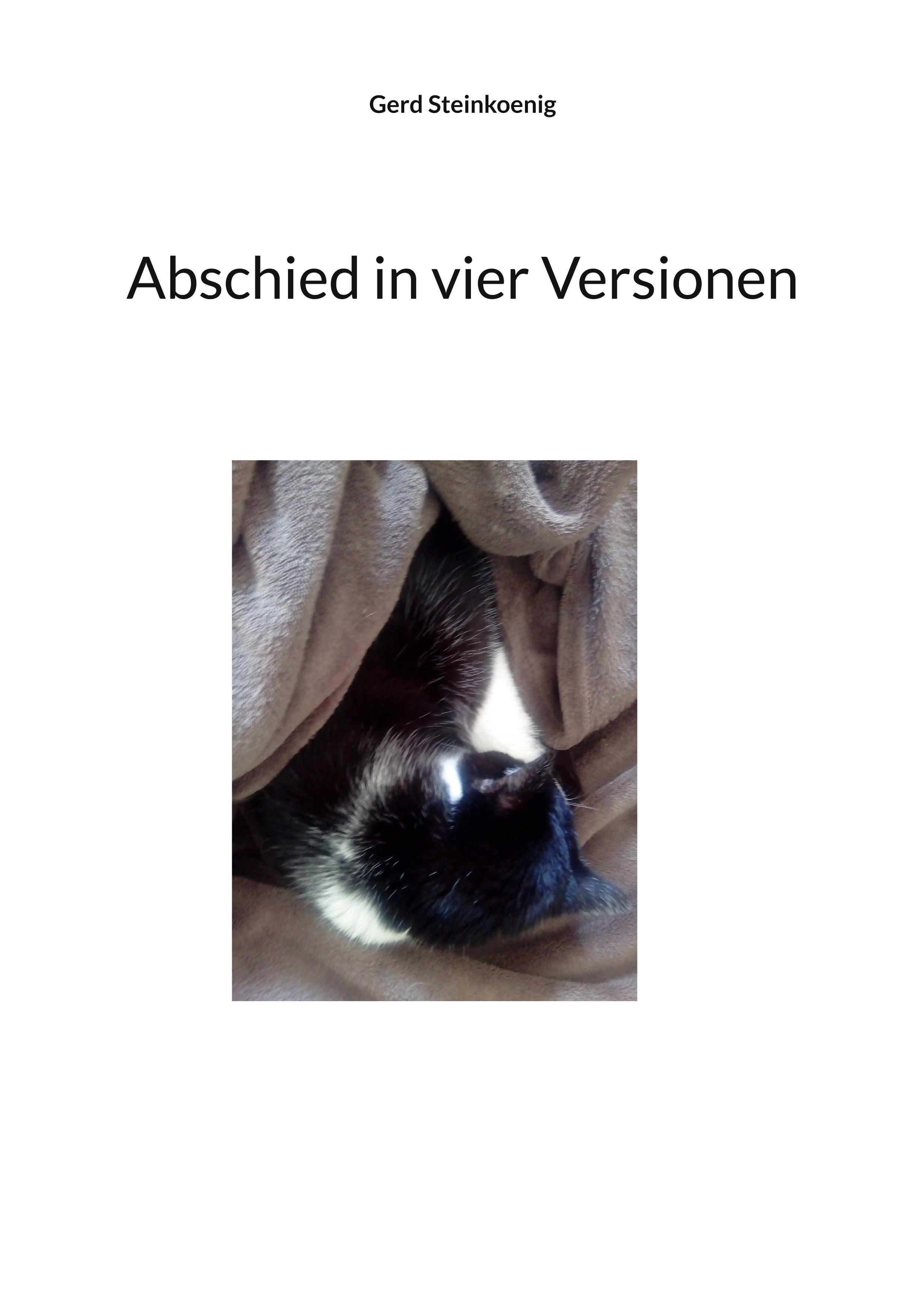 Abschied in vier Versionen