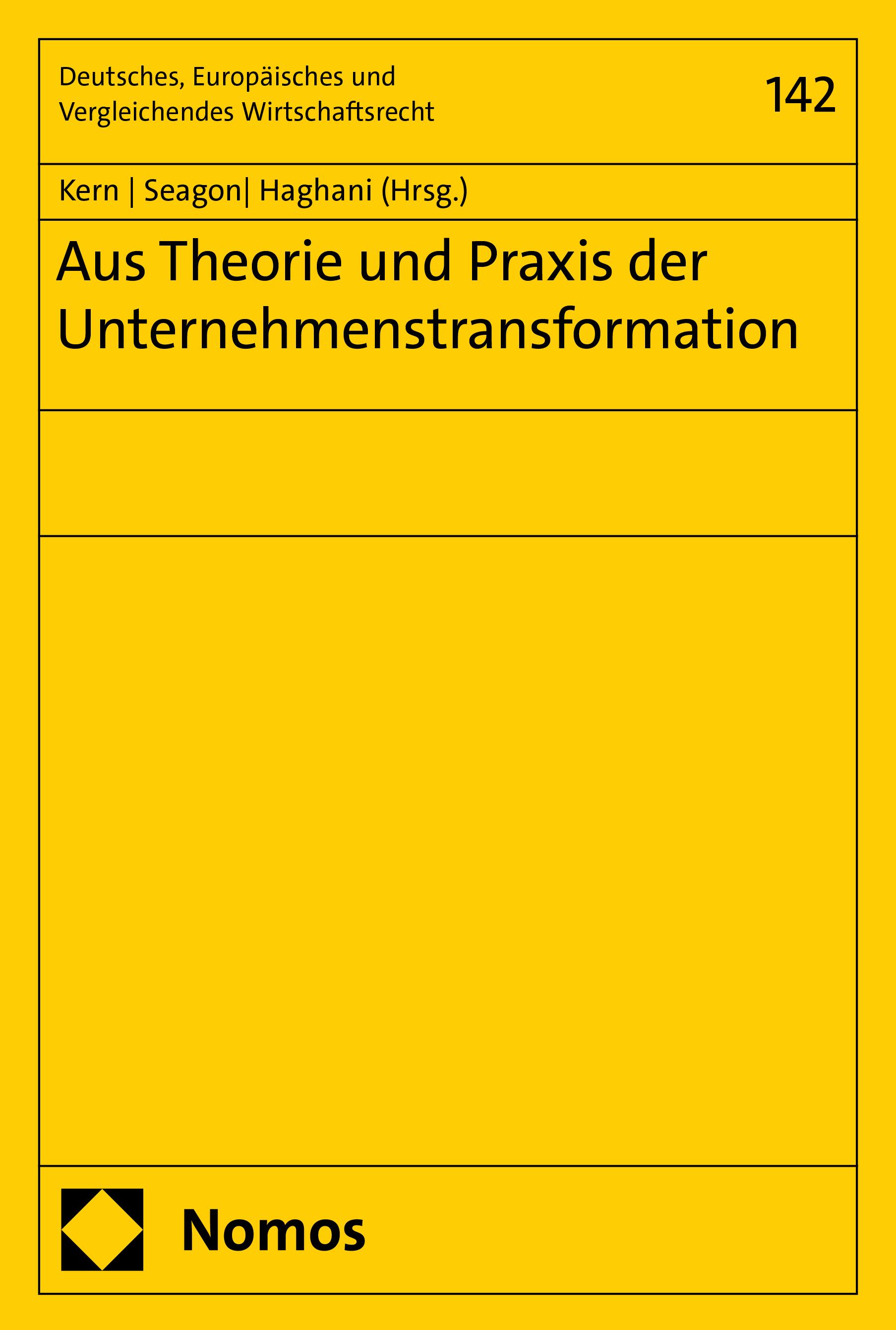 Aus Theorie und Praxis der Unternehmenstransformation