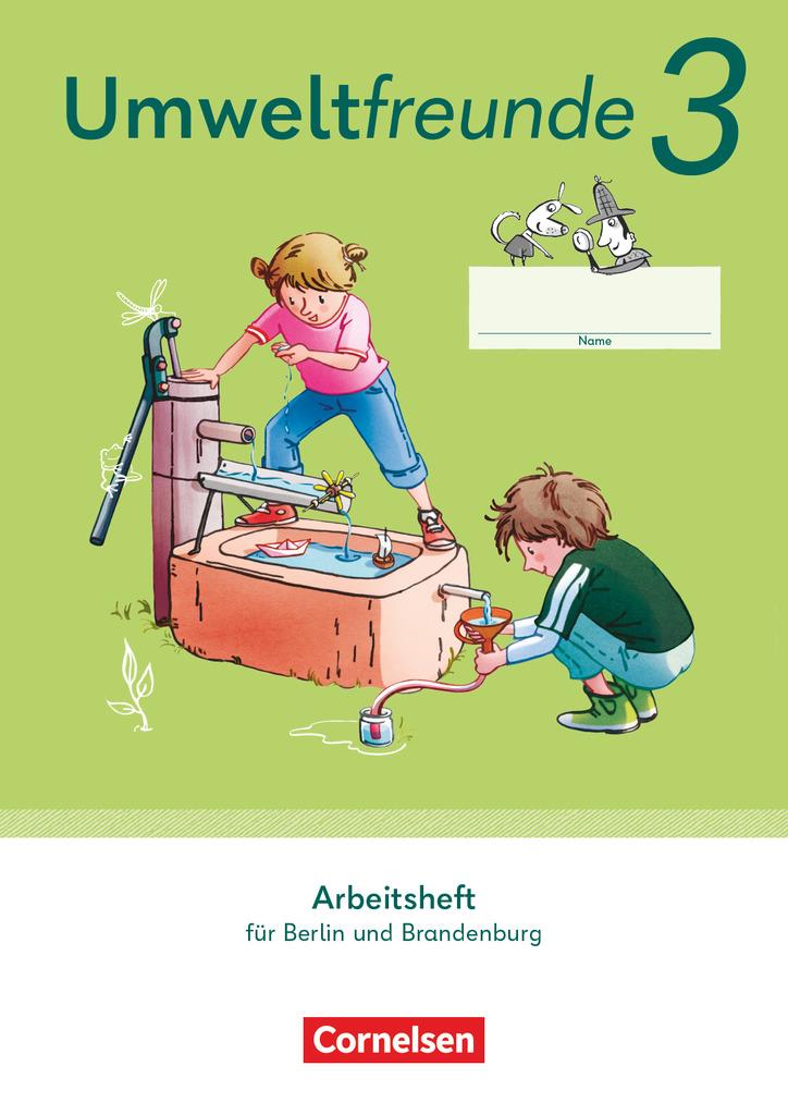 Umweltfreunde 3. Schuljahr - Berlin, Brandenburg - Ausgabe 2023 - Arbeitsheft mit Wegweiser Arbeitstechniken