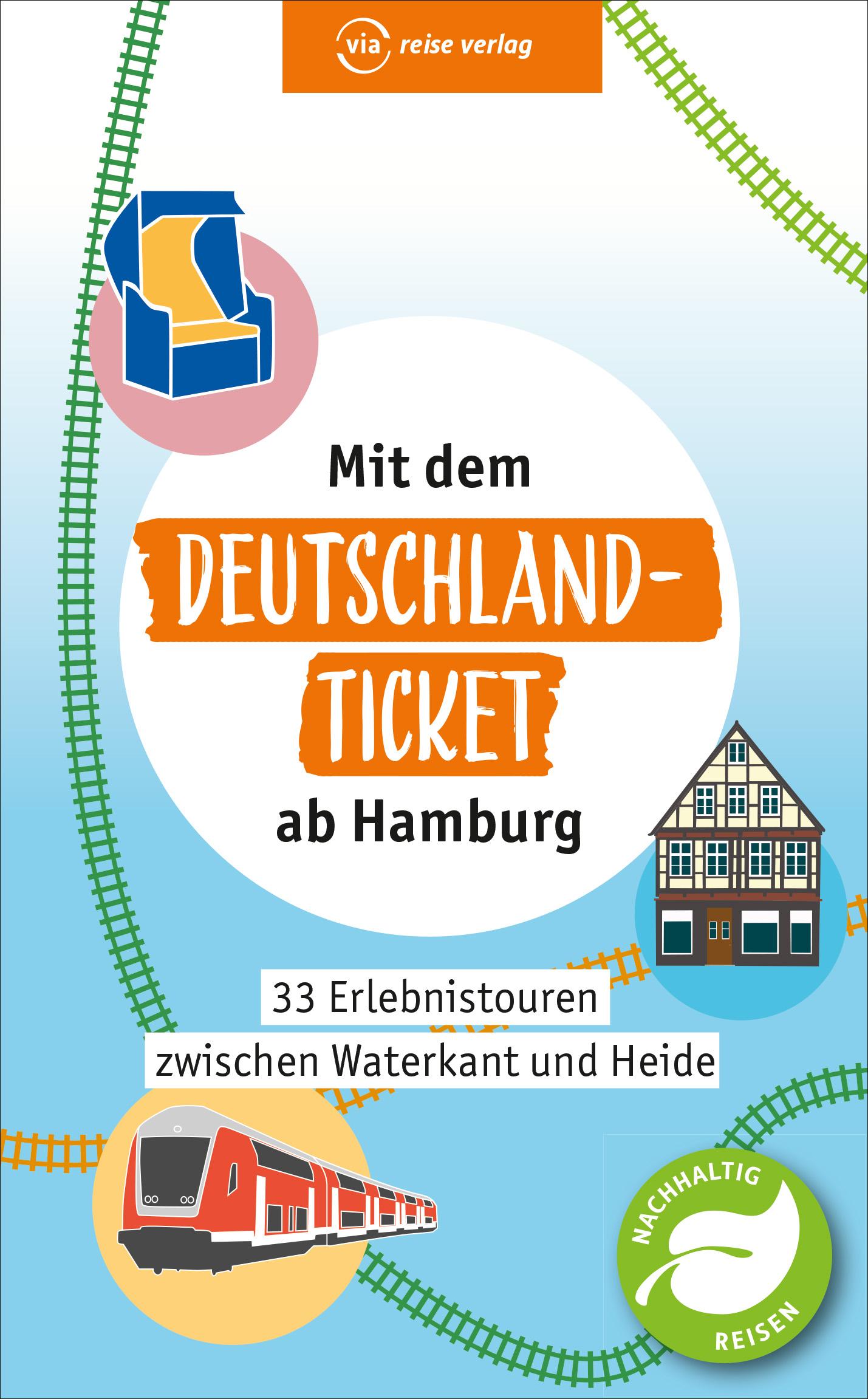 Mit dem Deutschland-Ticket ab Hamburg