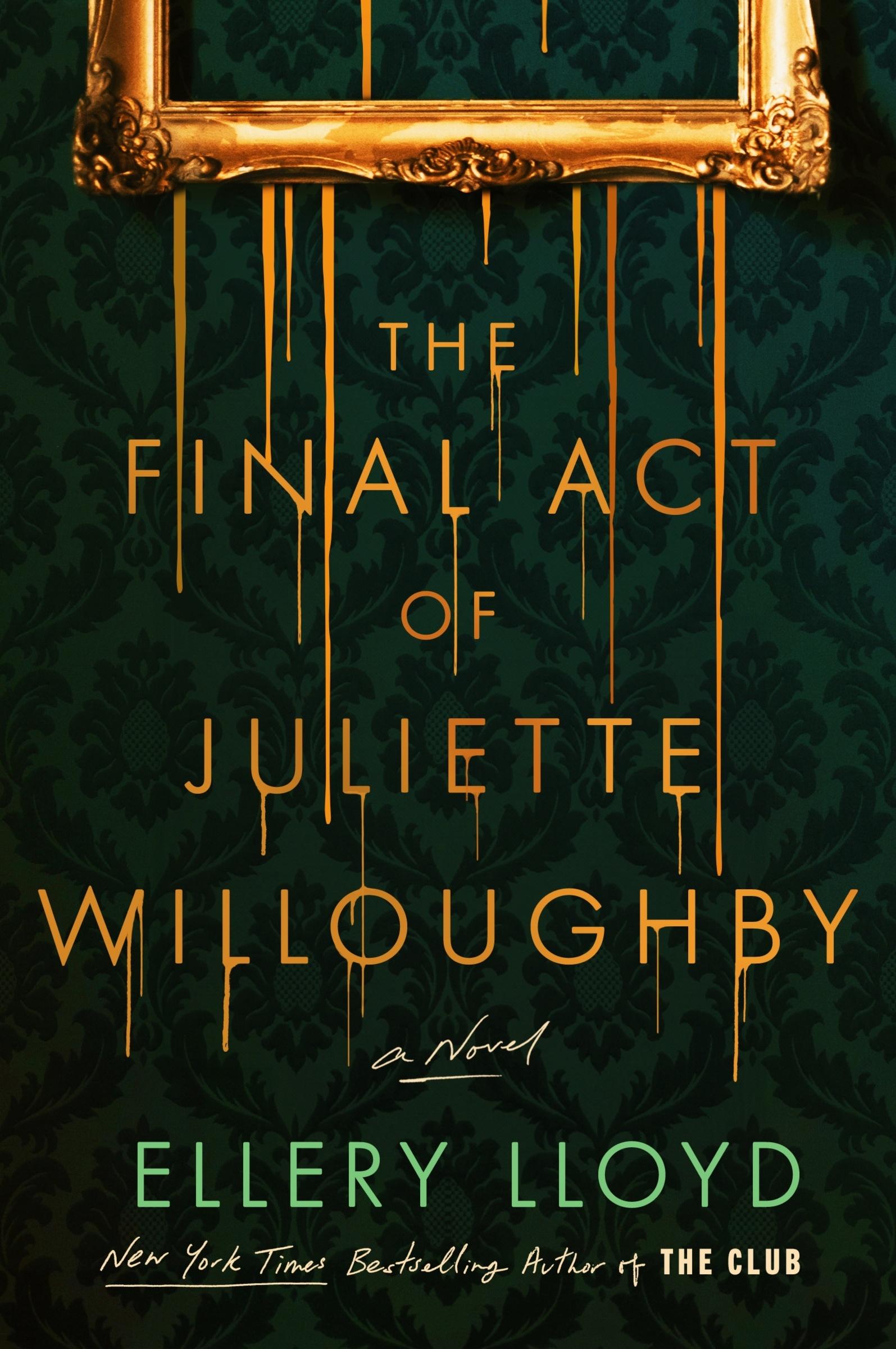 The Final Act of Juliette Willoughby