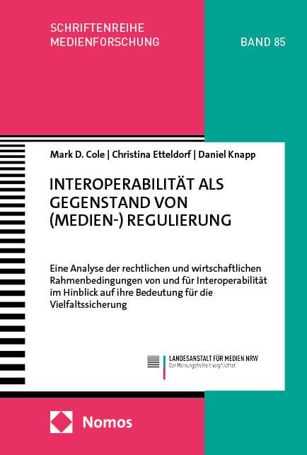 Interoperabilität als Gegenstand von (Medien-) Regulierung