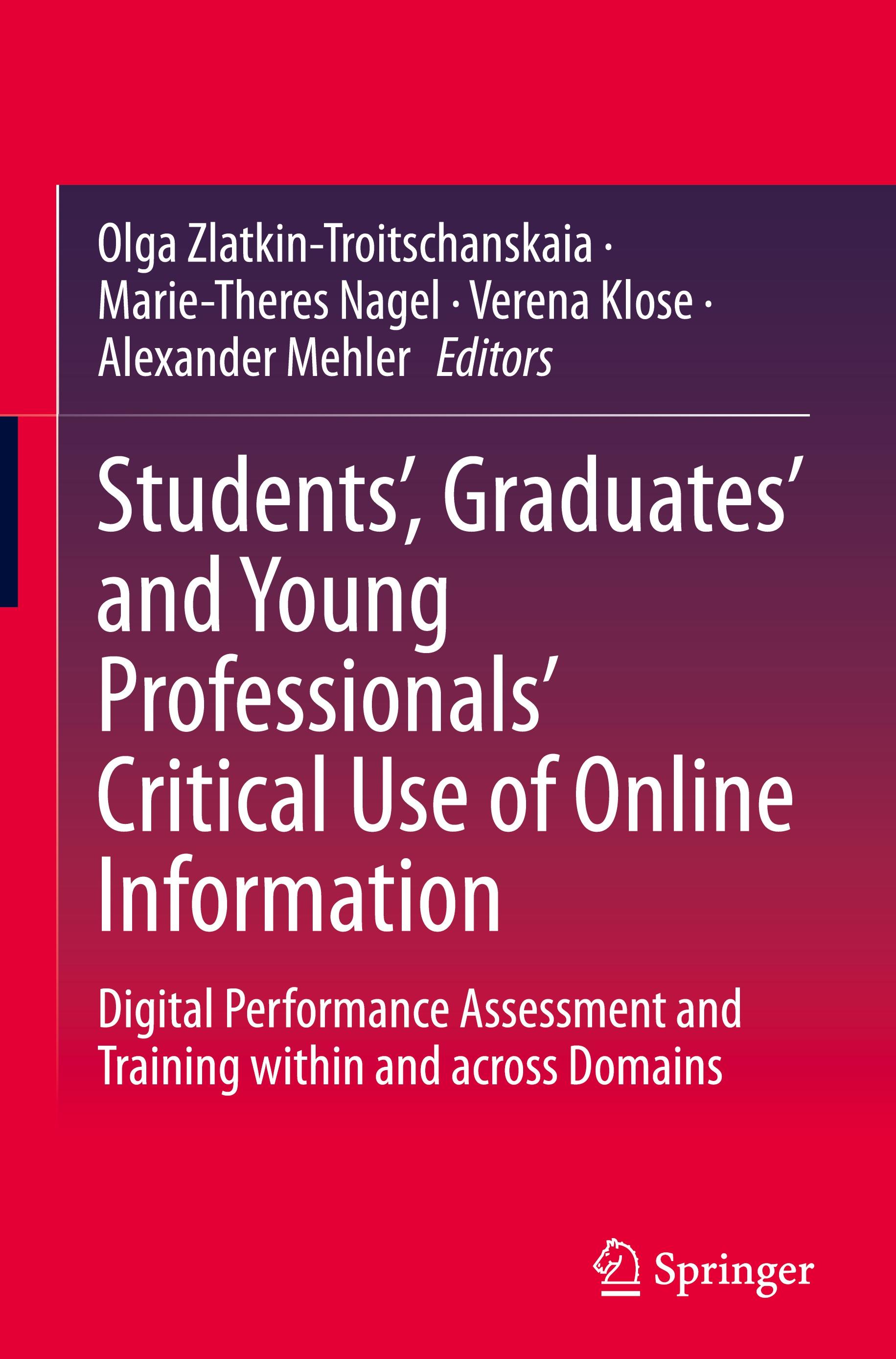 Students', Graduates' and Young Professionals' Critical Use of Online Information