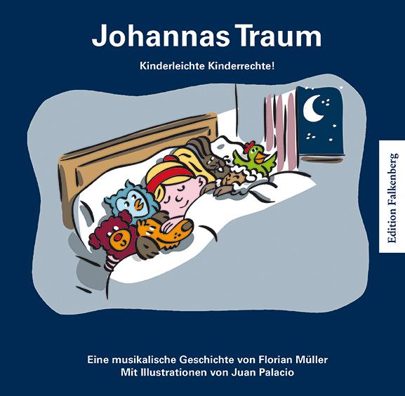 Johannas Traum. Kinderleichte Kinderrechte!