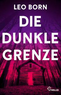 Die dunkle Grenze