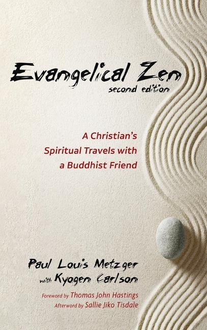 Evangelical Zen, Second Edition