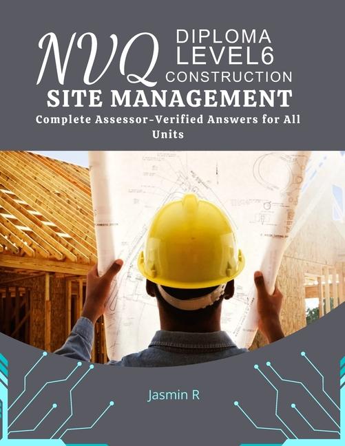 NVQ Level 6 Construction Site Management