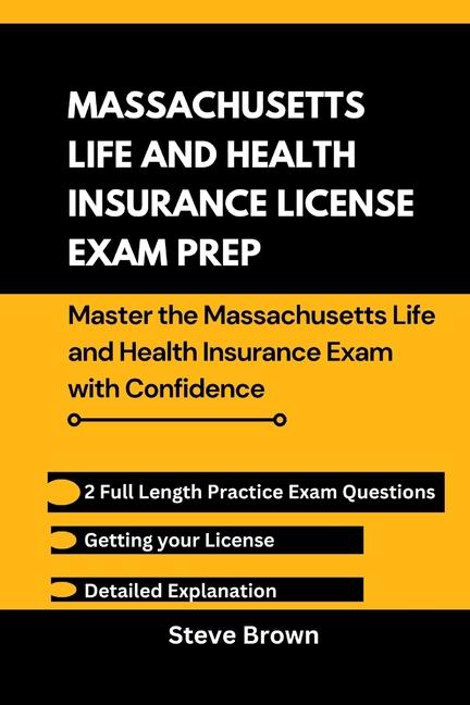 Massachusetts Life and Health Insurance License Exam Prep