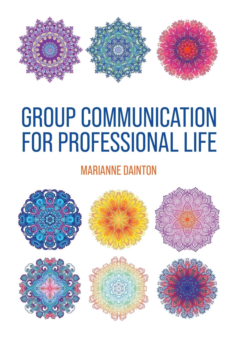 Group Communication for Professional Life