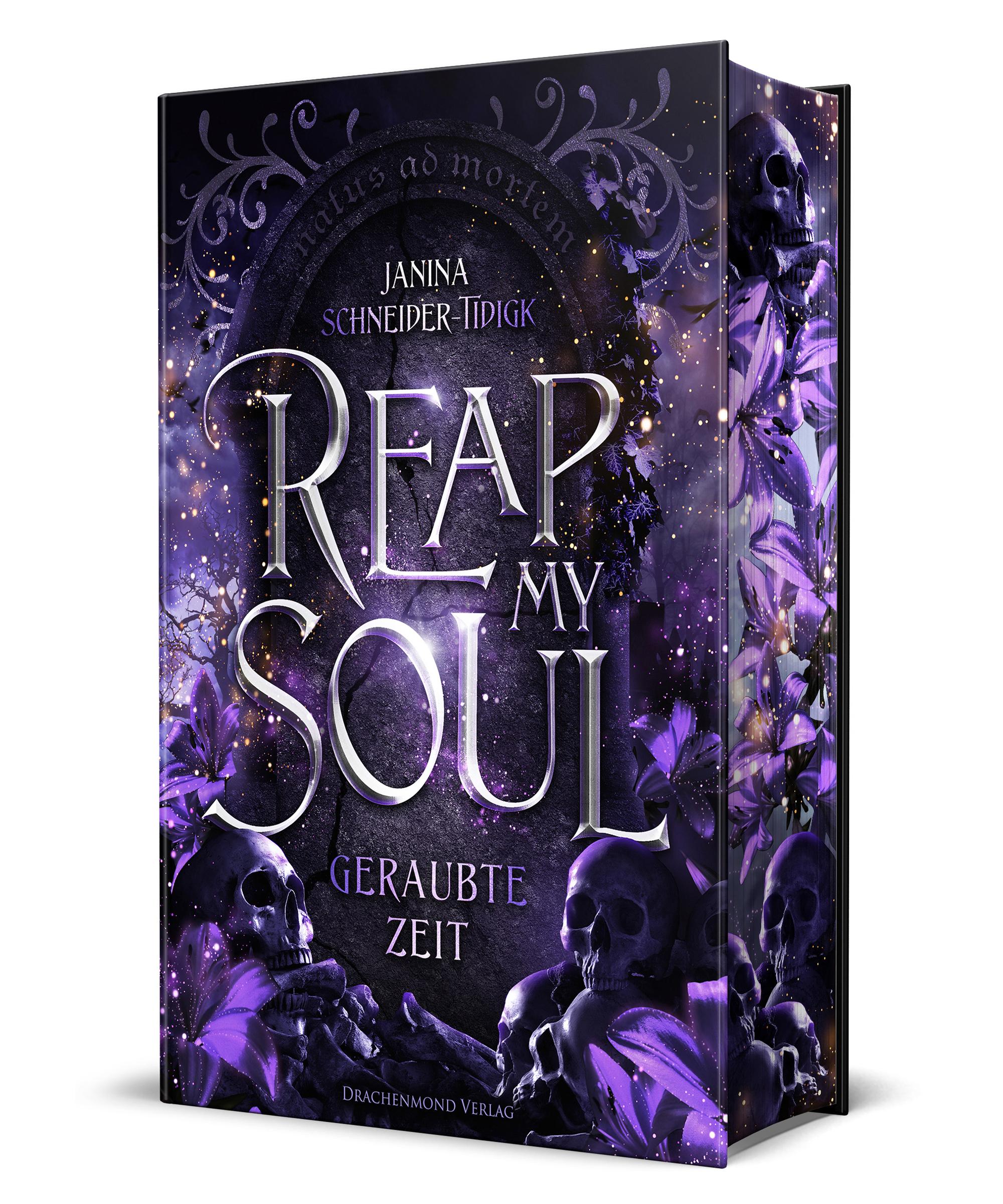 Reap my Soul - Geraubte Zeit