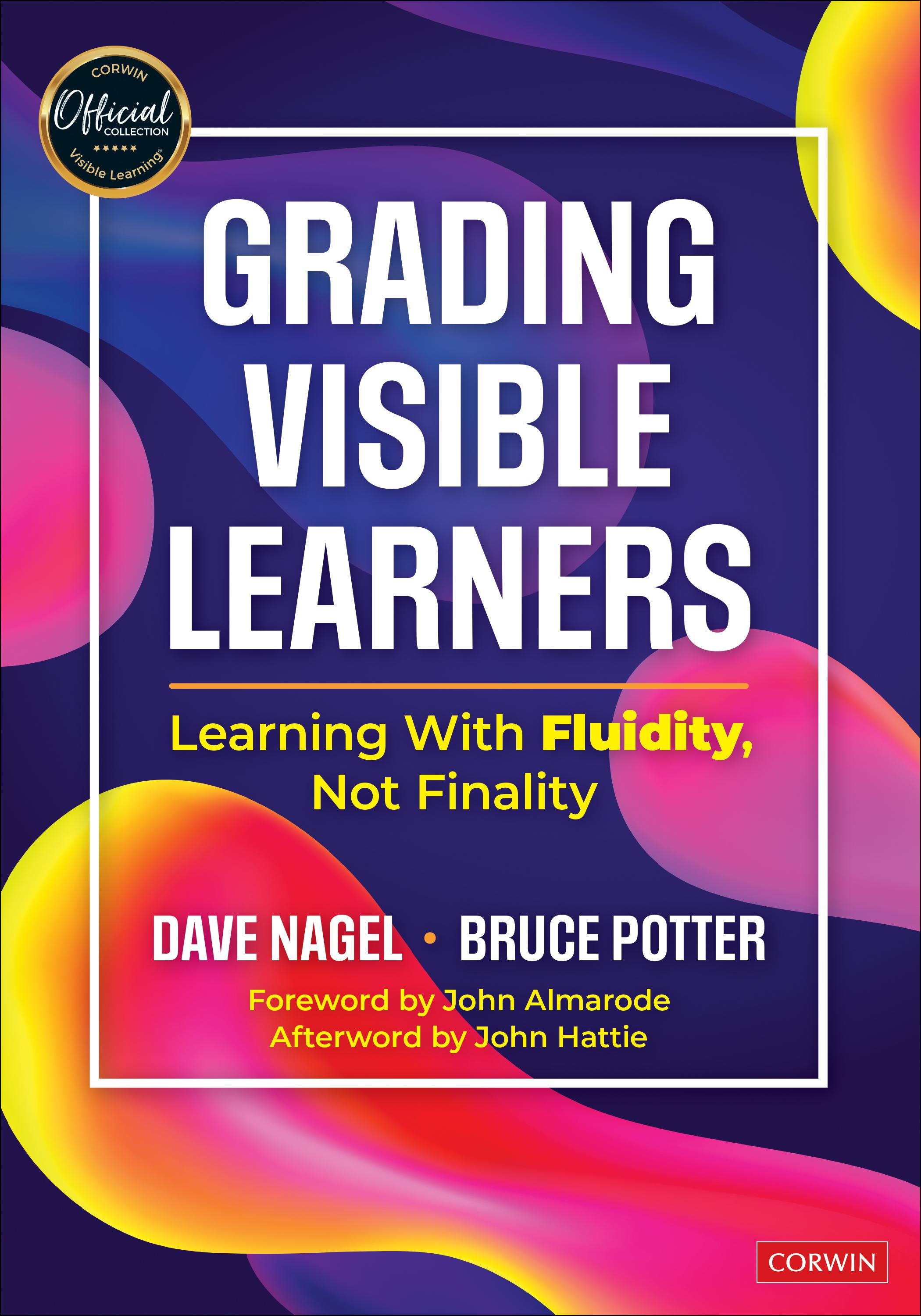 Grading Visible Learners