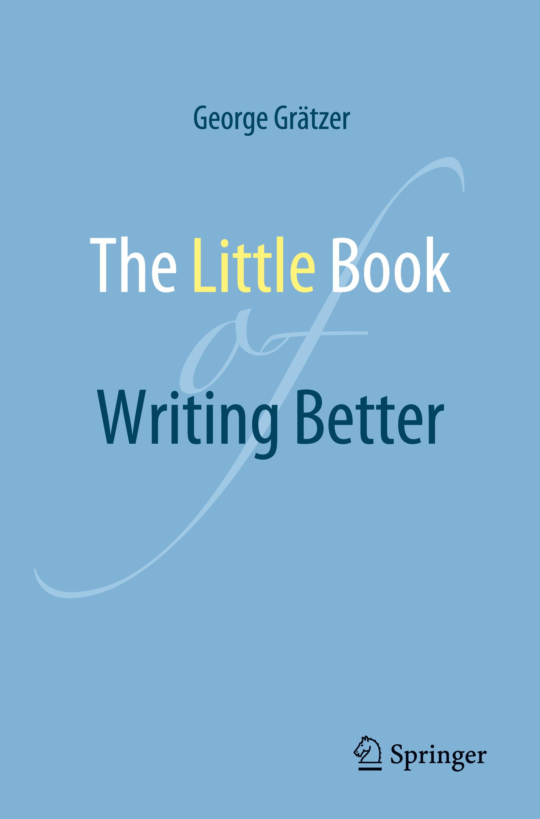 The Little Book of Writing Better