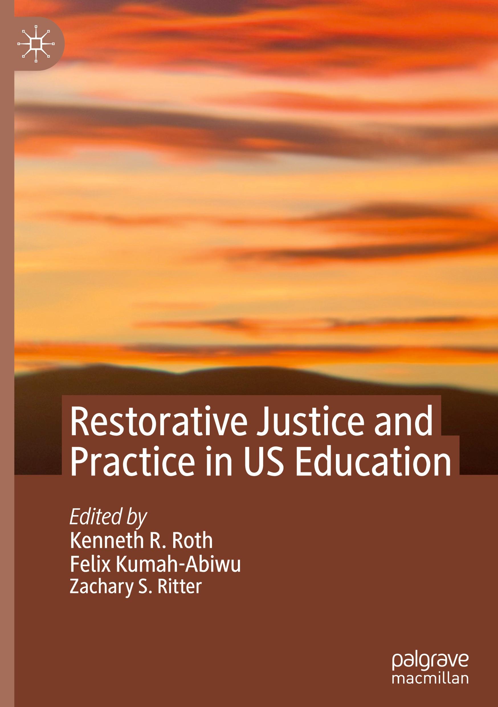 Restorative Justice and Practice in US Education