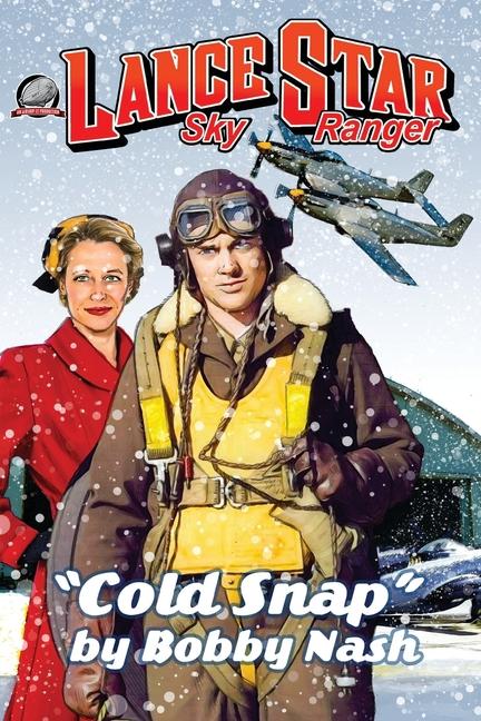 Lance Star Sky Ranger Cold Snap