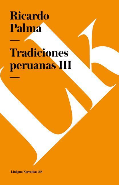 Tradiciones peruanas III