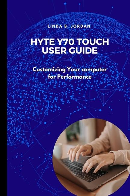 Hyte Y70 Touch User Guide