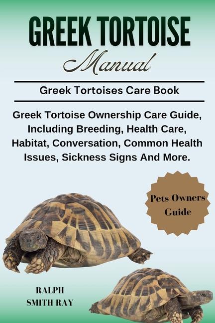 Greek Tortoise Manual