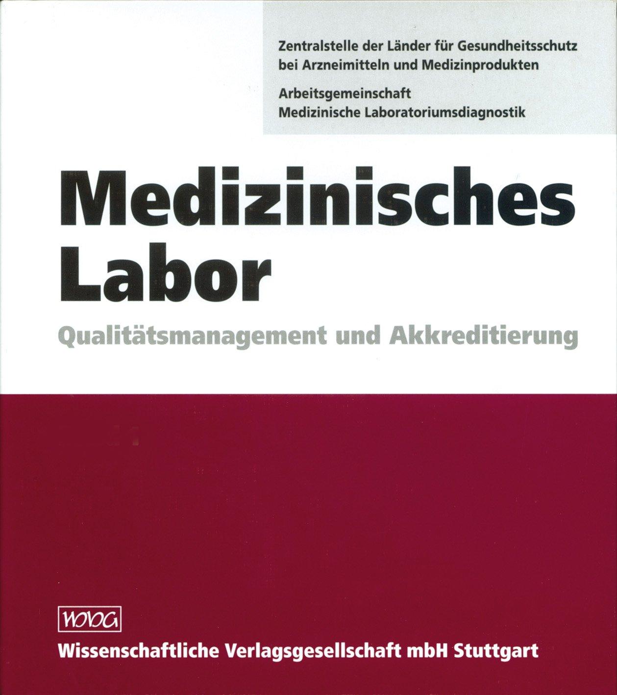 Medizinisches Labor. Grundwerk inkl. 1. Ergänzungslieferung