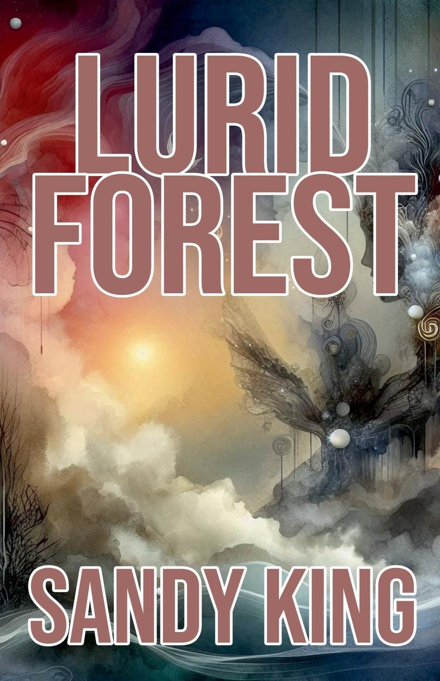 Lurid Forest