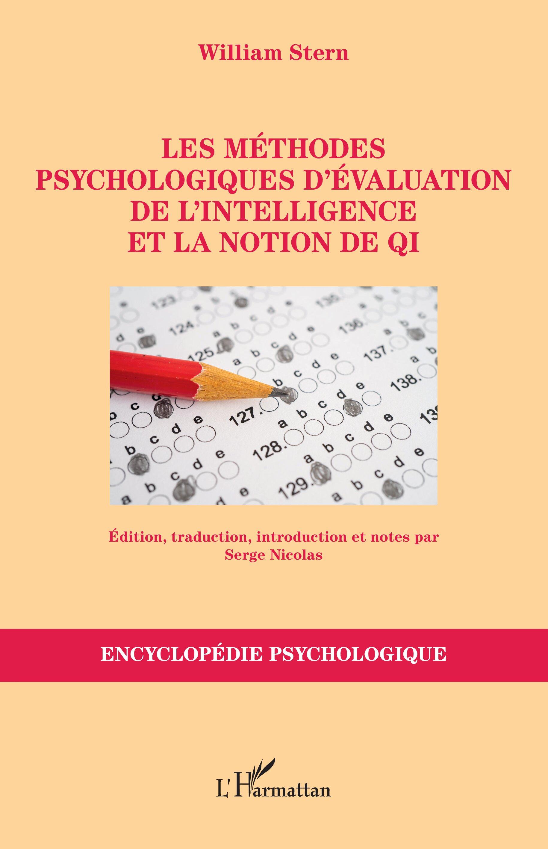 Les méthodes psychologiques d¿évaluation de l¿intelligence et la notion de QI