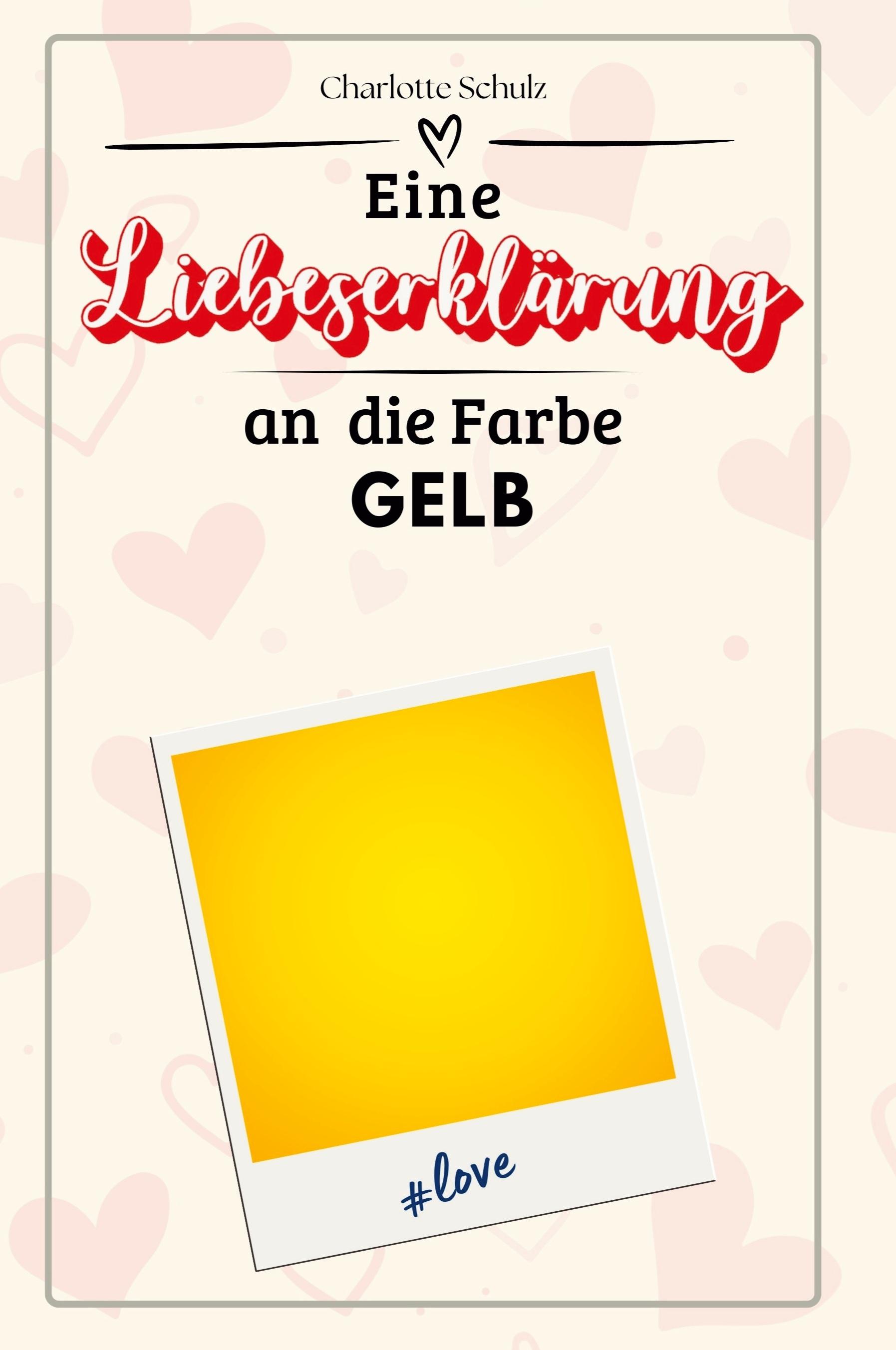 Eine Liebeserklärung an  die Farbe Gelb