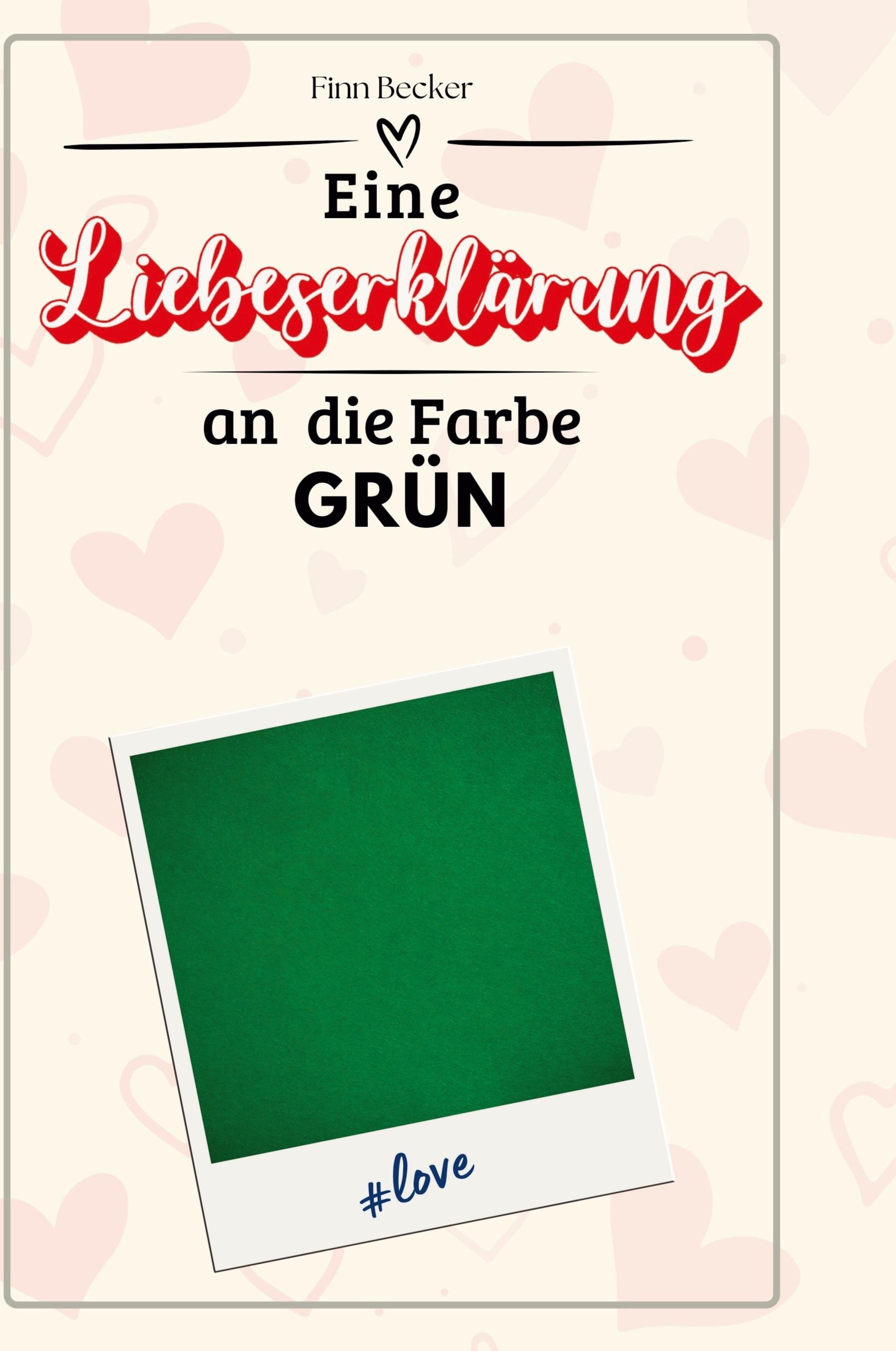 Eine Liebeserklärung an  die Farbe Grün