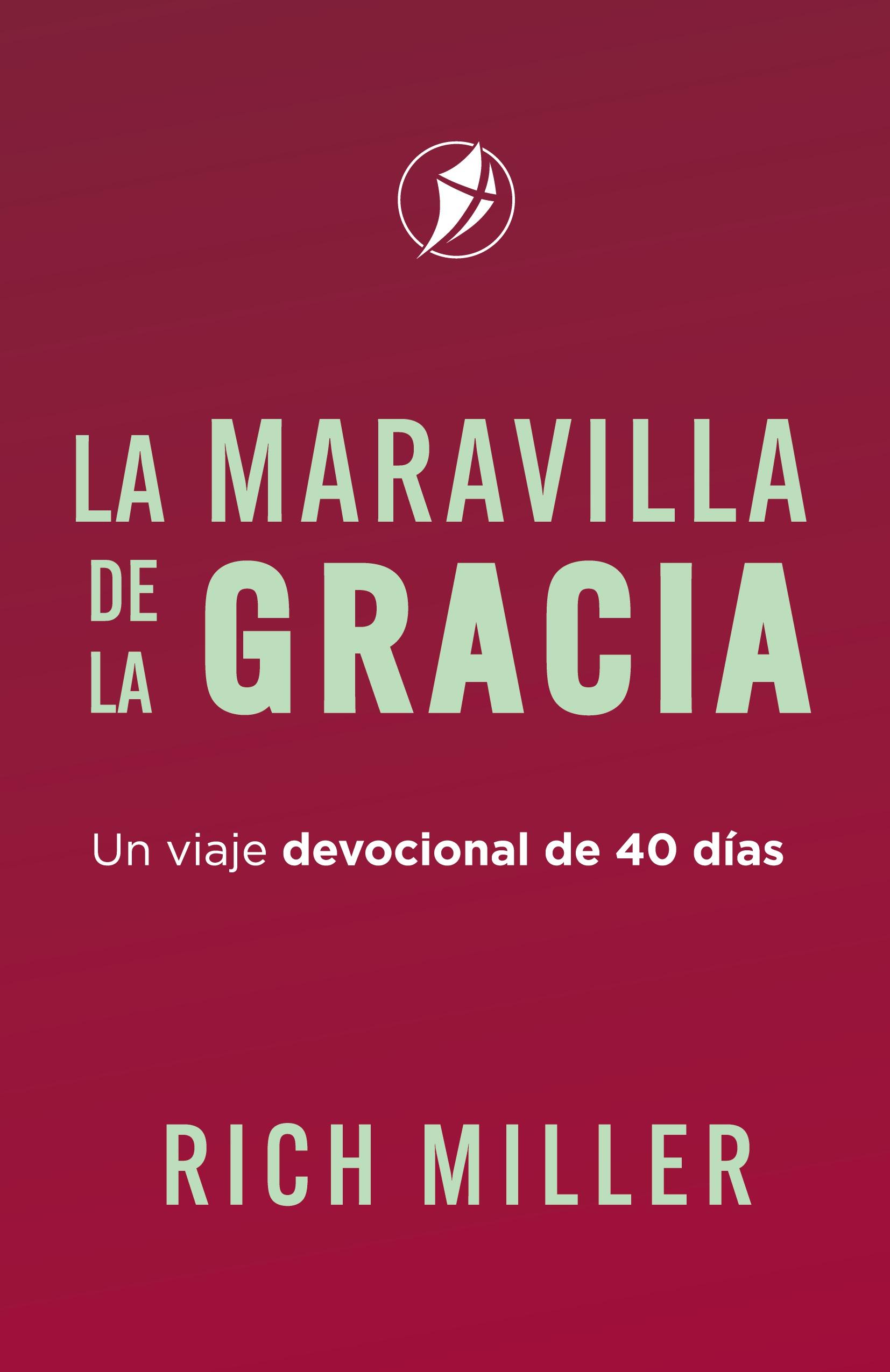 LA MARAVILLA DE LA GRACIA