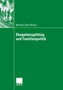 Ehegattensplitting und Familienpolitik