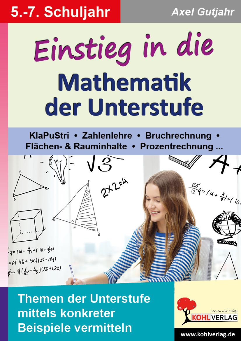 Einstieg in die Mathematik der Unterstufe