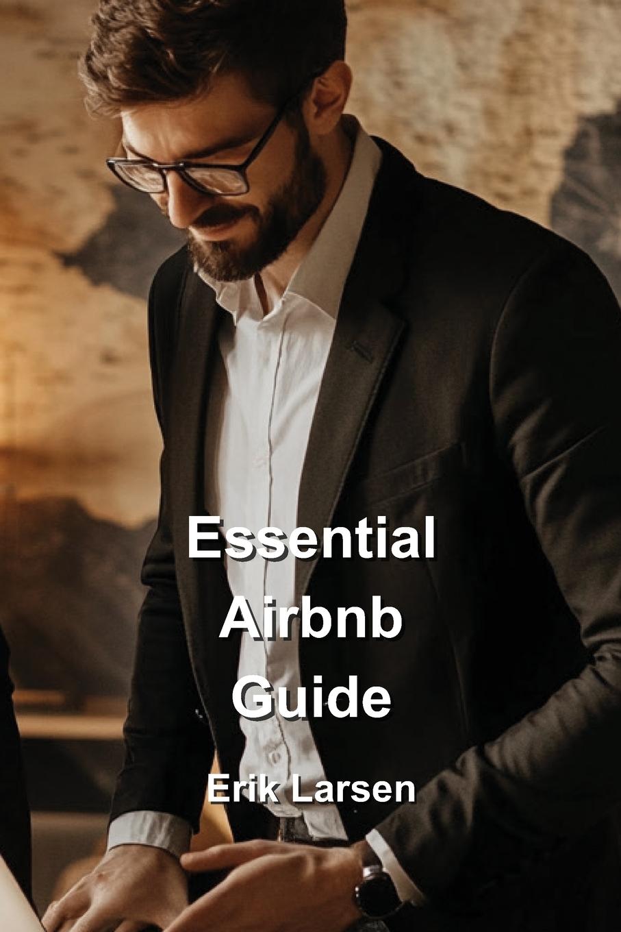 Essential Airbnb Guide